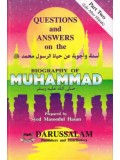 Questions and Answers on the Biography of the Prophet ('alaihi as-Salaam), Part Two